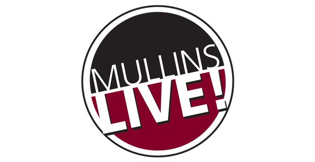Mullins Live! 2017